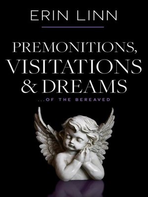 cover image of Premonitions Visitations and Dreams